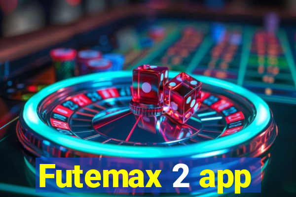 Futemax 2 app